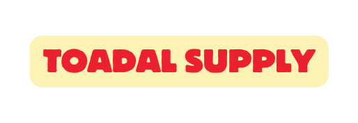 TOADAL SUPPLY